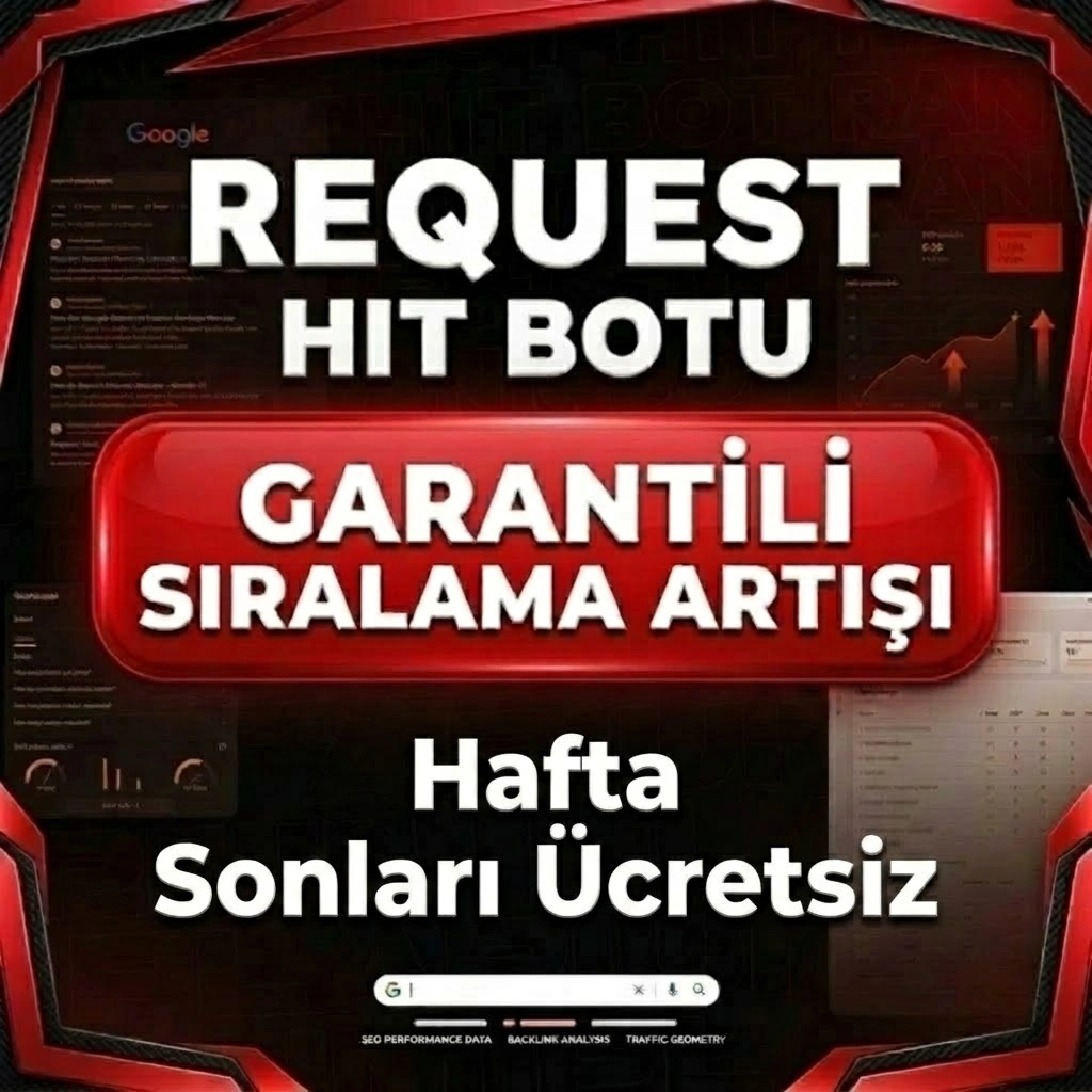 Google Request Hit Botu | Ücretsiz Test Sürümü